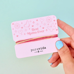 Pura Vida Bracelet ~ Best Mama Ever Card