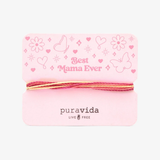 Pura Vida Bracelet ~ Best Mama Ever Card
